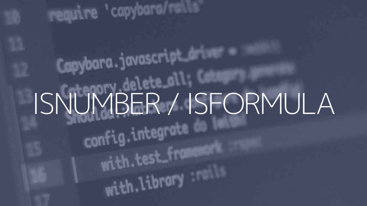 ISNUMBER/ISFORMULA関数